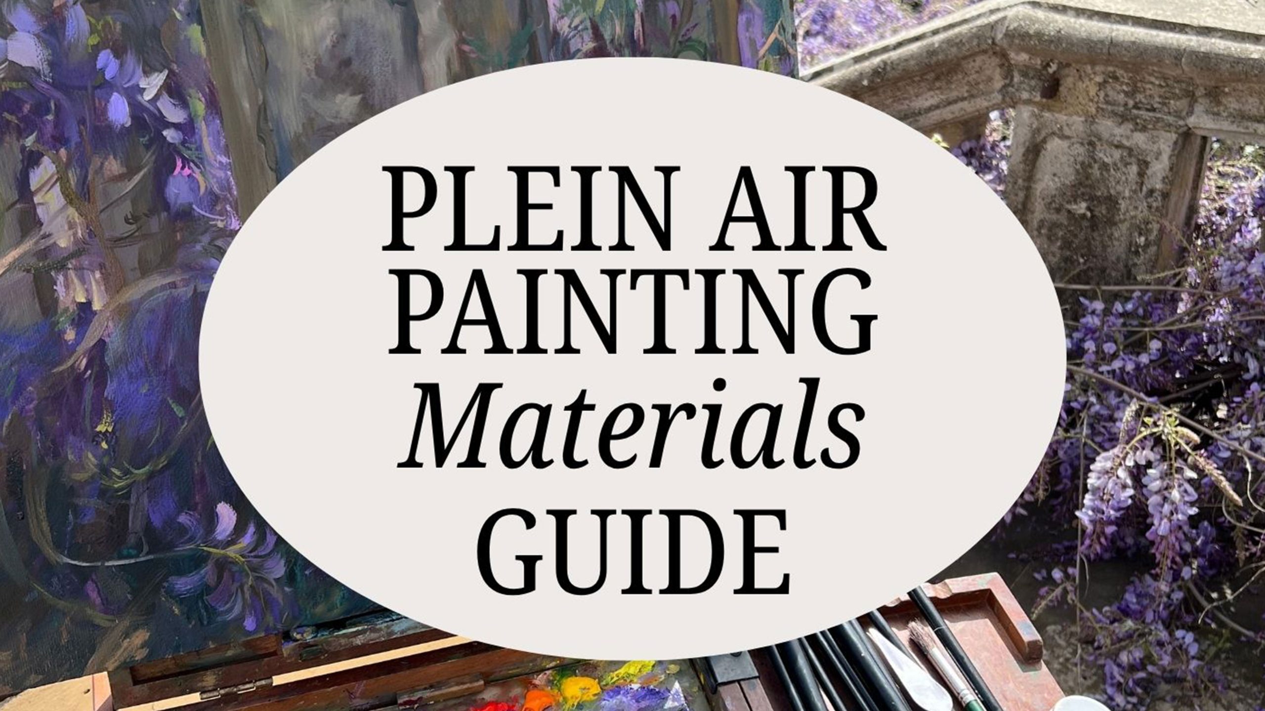 Plein air painting materials guide